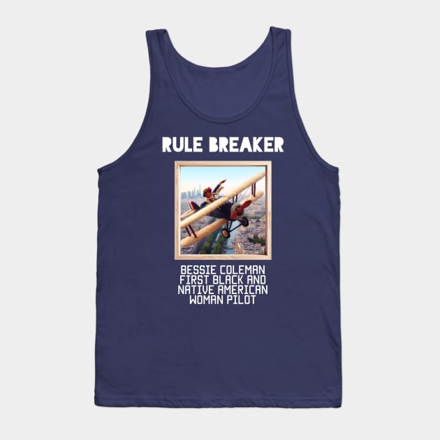 RULE BREAKER  Bessie Coleman Tank Top by AlexMarialDraws